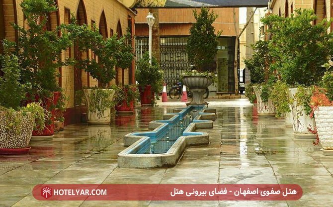 هتل صفوی اصفهان - فضای بیرونی هتل